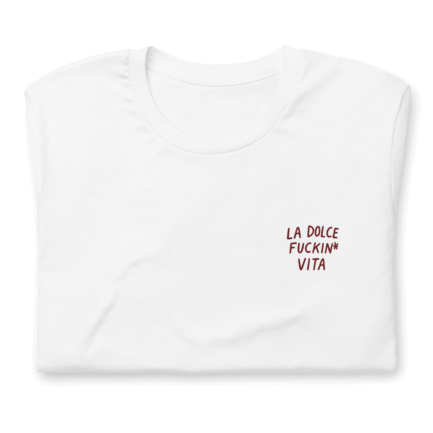T-shirt bianca da donna con il ricamo "La dolce fuckin* vita" per un look ironico e di classe.
