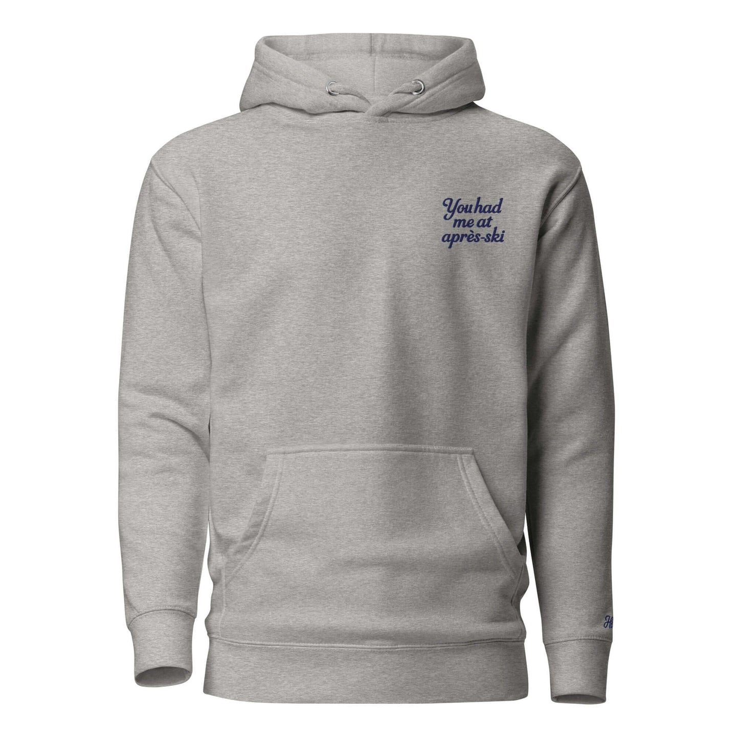 Felpa grigia St. Moritz ricamata "You had me at aprés-ski", comoda e unisex, ideale per l'inverno.