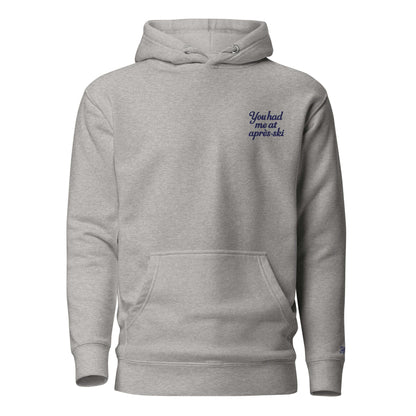 Felpa grigia St. Moritz ricamata "You had me at aprés-ski", comoda e unisex, ideale per l'inverno.