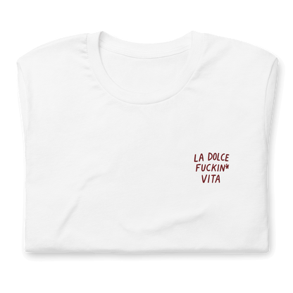 T-shirt bianca da donna con il ricamo "La dolce fuckin* vita" per un look ironico e di classe.