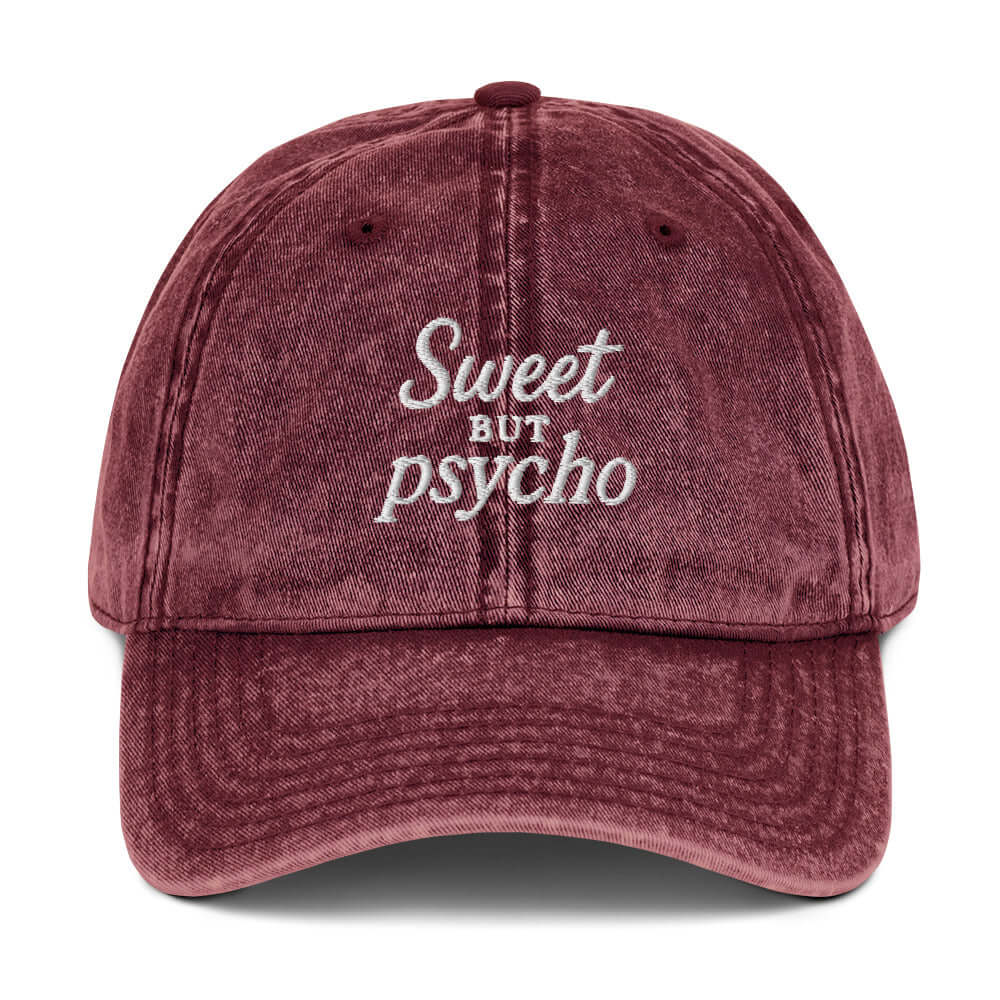 Cappellino ricamato vintage "Sweet but Psycho" in twill cotone, audace e ironico per ogni look.